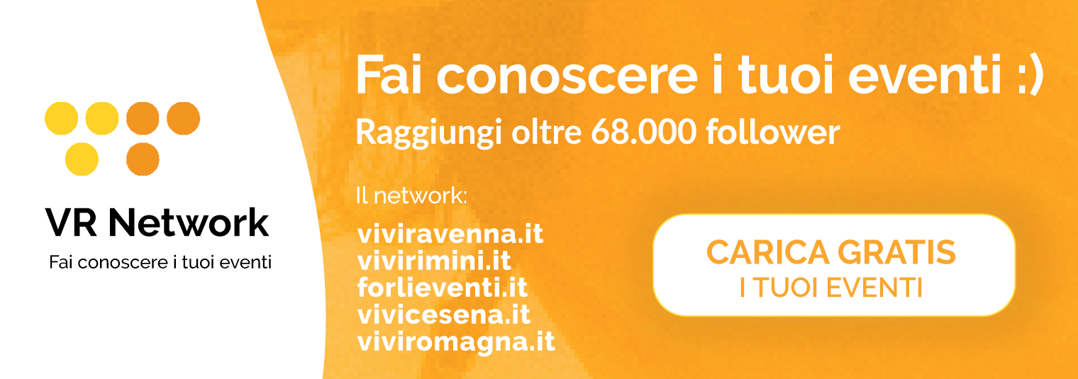 Carica gratis i tuoi eventi sul Network Vivi Romagna