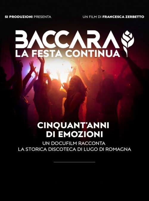 BACCARA: LA FESTA CONTINUA