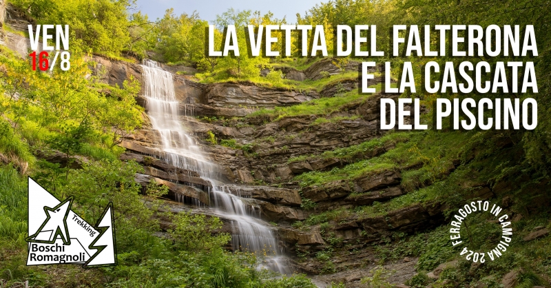 LA VETTA DEL FALTERONA E LA CASCATA DEL PISCINO