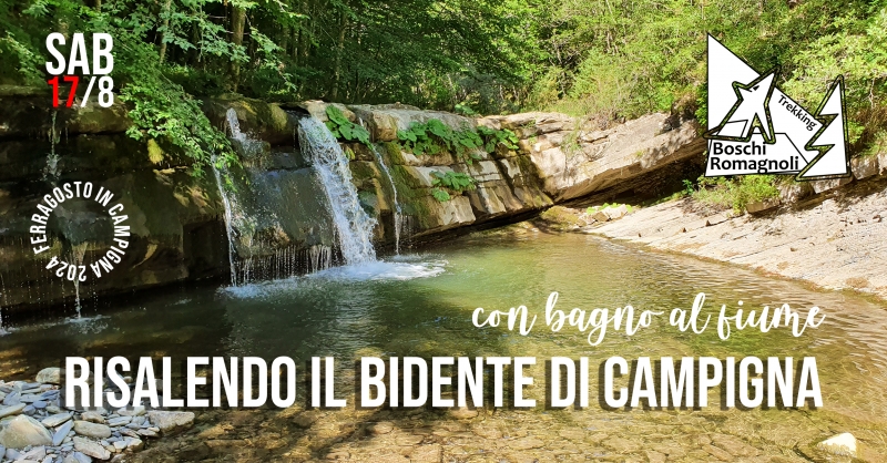 RISALENDO IL BIDENTE DI CAMPIGNA (con bagno al fiume)