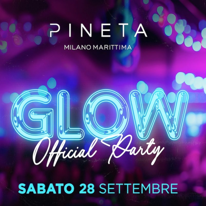 SATURDAY PINETA CLUB: Glow