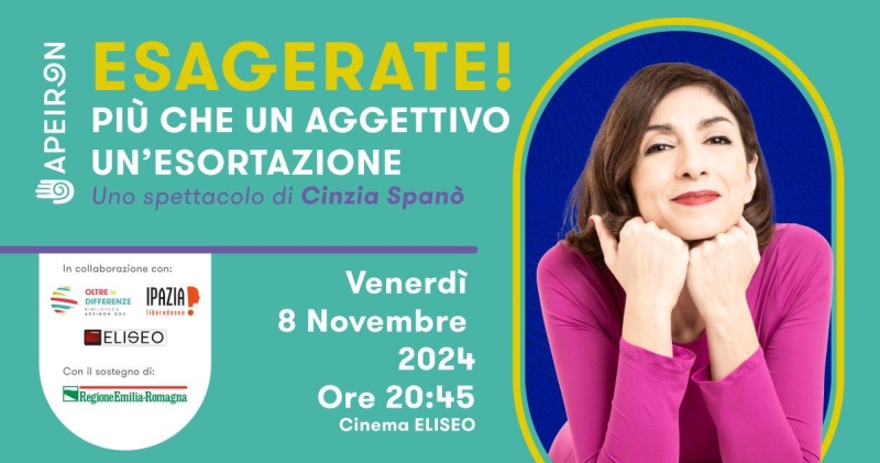 Esagerate! Più che un aggettivo un'esortazione
