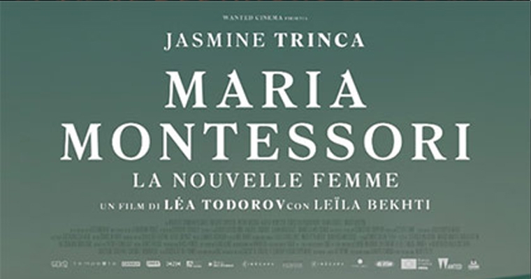 MARIA MONTESSORI: LA NOUVELLE FEMME