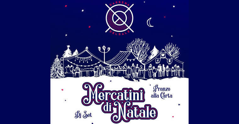 Mercatini di Natale alla Darsena del Sale