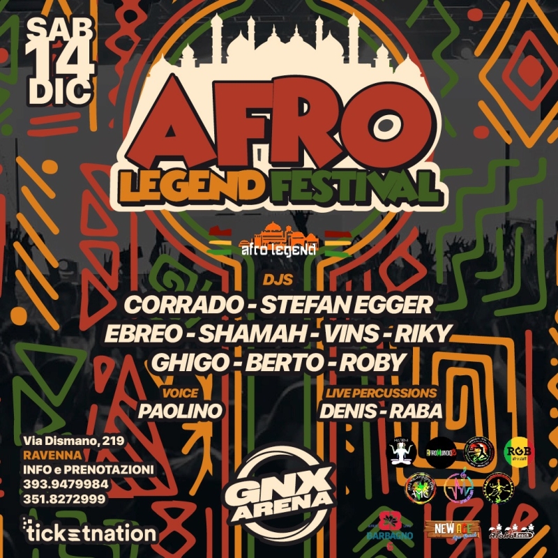 AFRO LEGEND FESTIVAL / GNX ARENA RAVENNA