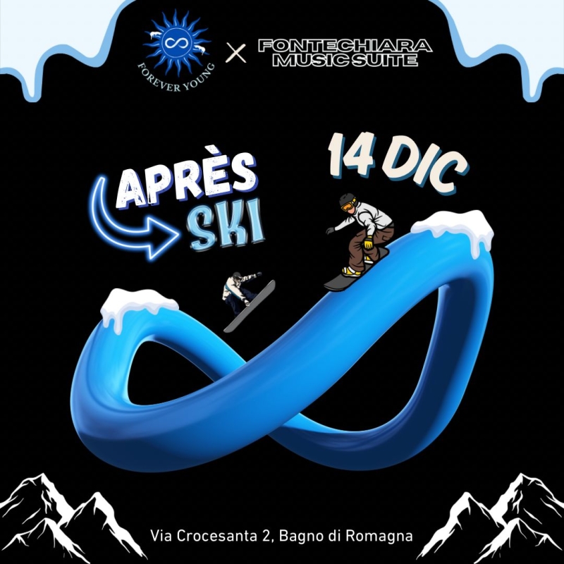 FOREVER YOUNG APRES-SKI