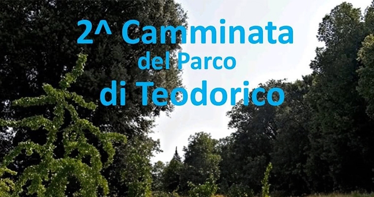 2° Camminata del Parco Teodorico