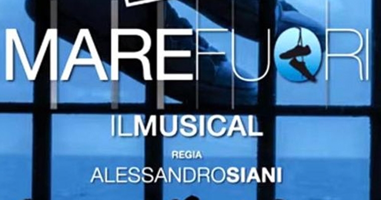 MARE FUORI - IL MUSICAL