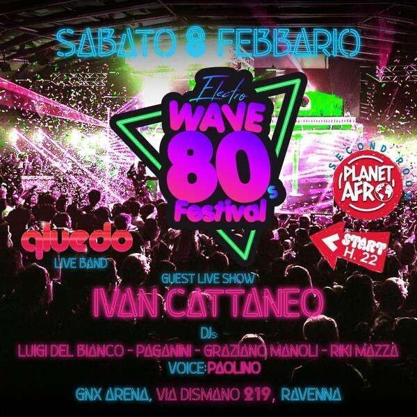 ELECTRO WAVE 80 FESTIVAL