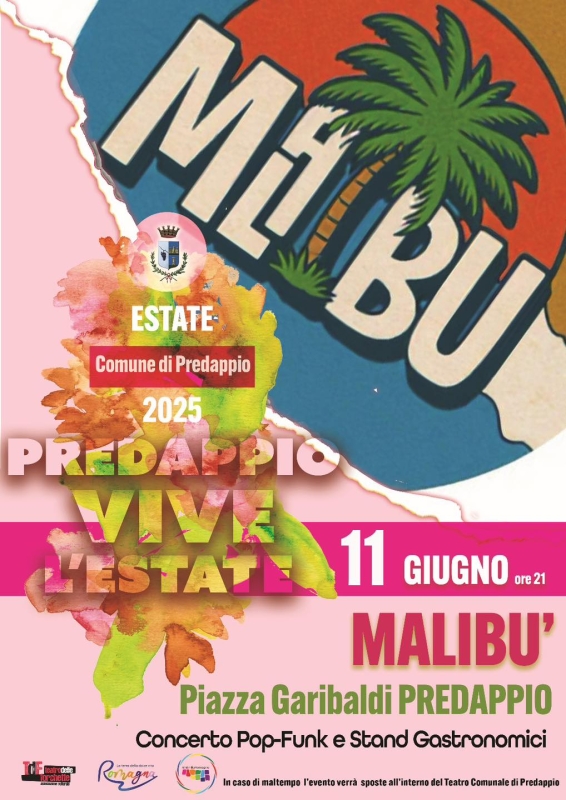 Predappio vive l'estate: Malibù
