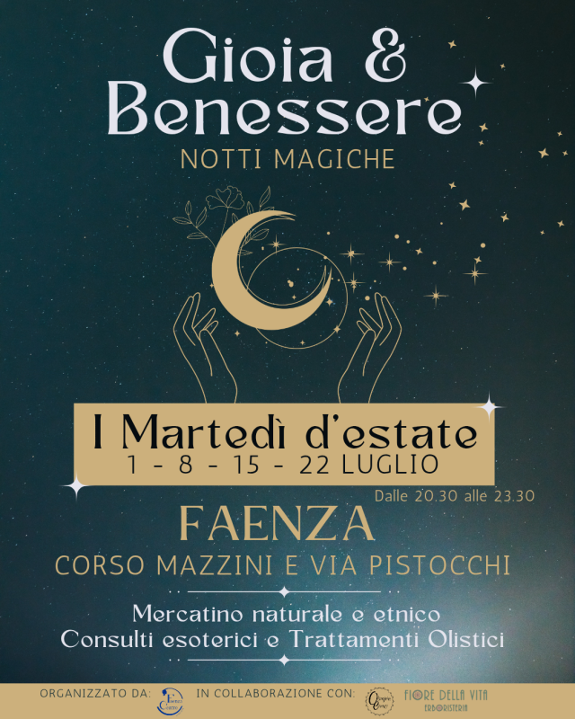 Gioia e Benessere notti magiche