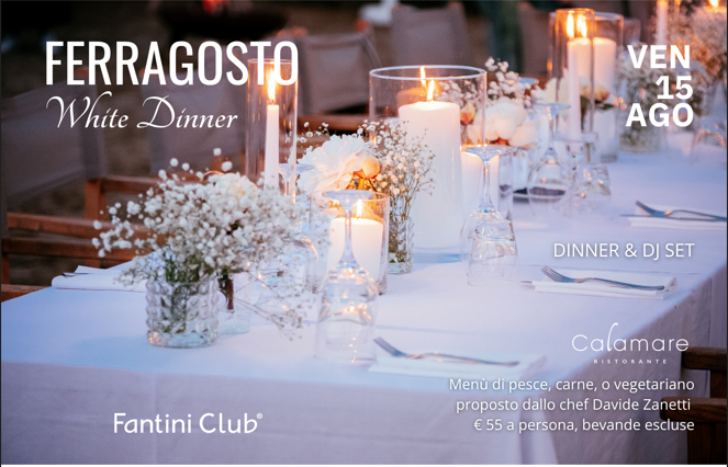 Ferragosto White Dinner