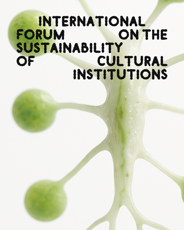 Forum internazionale sulla sostenibilità delle istituzioni culturali