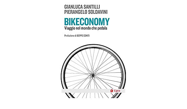 “bikeconomy”, viaggio nel mondo che pedala