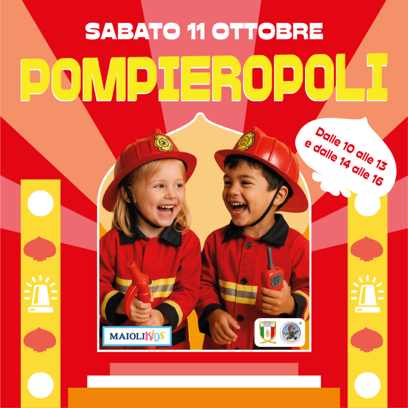 Pompieropoli a Le Maioliche