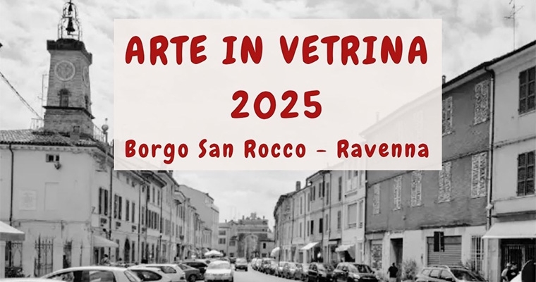 ARTE IN VETRINA Borgo San Rocco