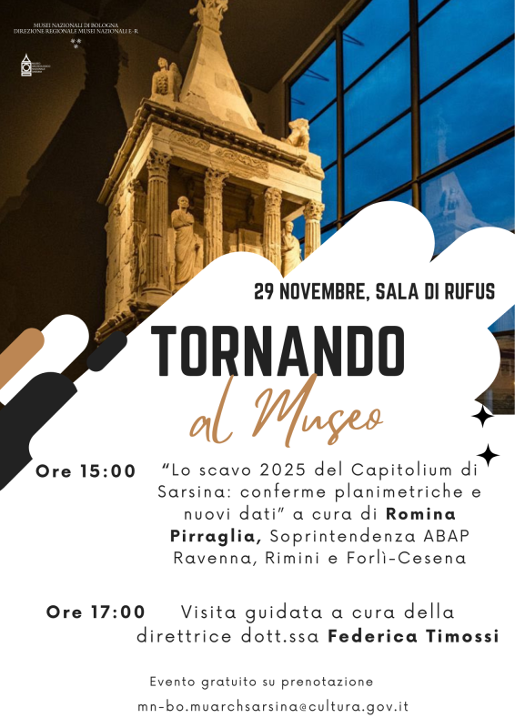 Tornando al museo: "Lo scavo 2025 del Capitolium di Sarsina: conferme planimetriche e nuovi dati"