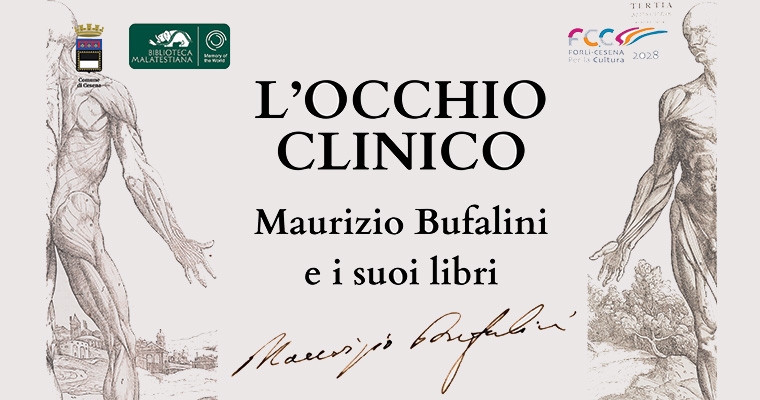 L&rsquo;occhio clinico. Maurizio Bufalini e i suoi libri