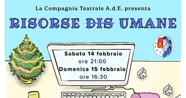 RISORSE DISUMANE &ndash; SPETTACOLO TEATRALE