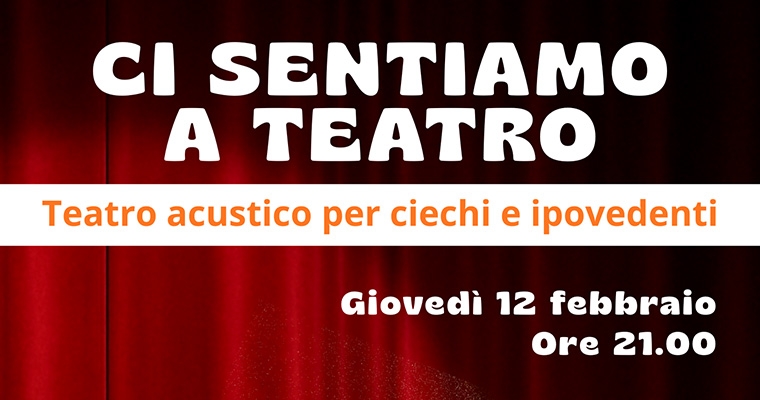 CI SENTIAMO A TEATRO