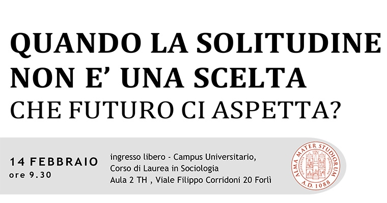 Solitudine: quando non &egrave; una scelta. Che futuro ci aspetta?