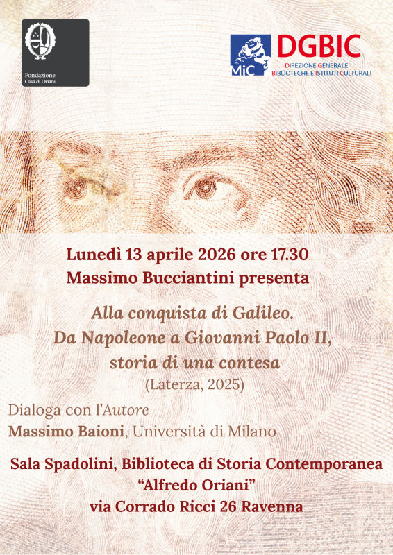 Alla Biblioteca Oriani un libro di Massimo Bucciantini su usi e abusi della figura di Galileo Galilei nella storia d’Italia