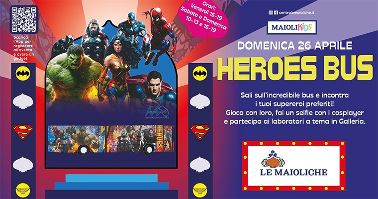 Heroes bus a Le Maioliche