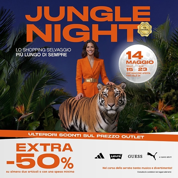 Musica live e shopping selvaggio: la Jungle Night torna a riaccendere Castel Guelfo The Style Outlets fino a tarda sera!
