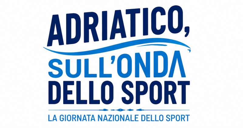 ADRIATICO, SULL'ONDA DELLO SPORT 6&deg; edizione