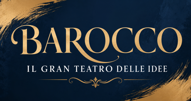 Barocco. Il Gran Teatro delle Idee