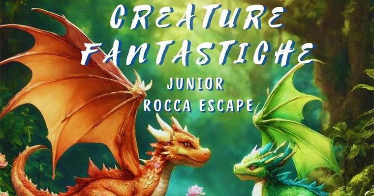 Junior Rocca Escape – CREATURE FANTASTICHE