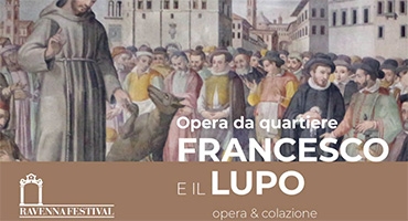Opera da quartiere Francesco e il lupo