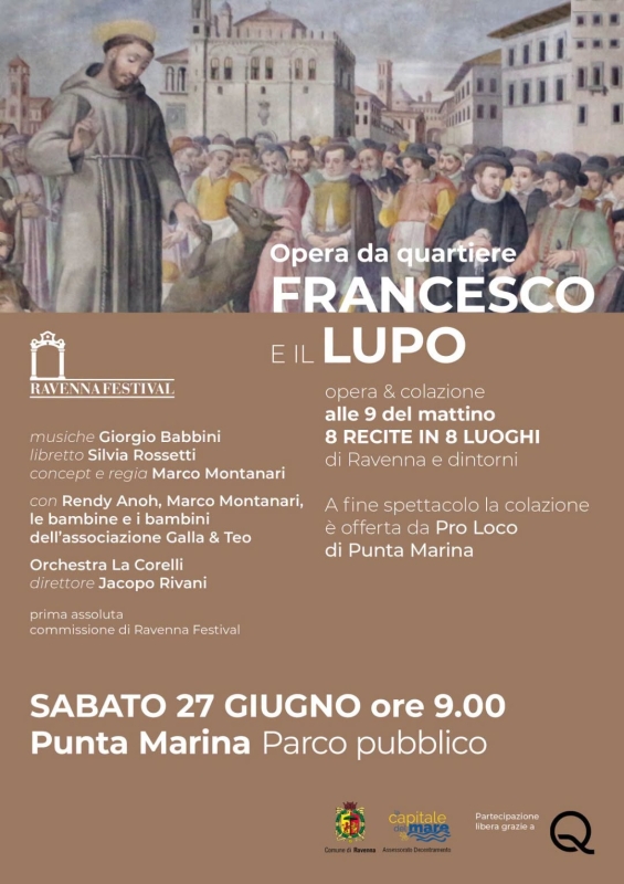 Opera da quartiere Francesco e il lupo