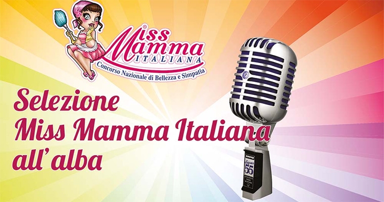 Miss Mamma all'Alba