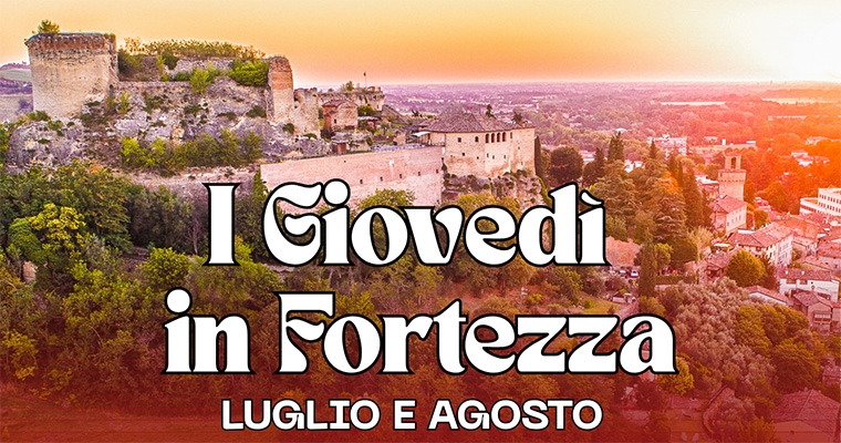 I giovedì in Fortezza