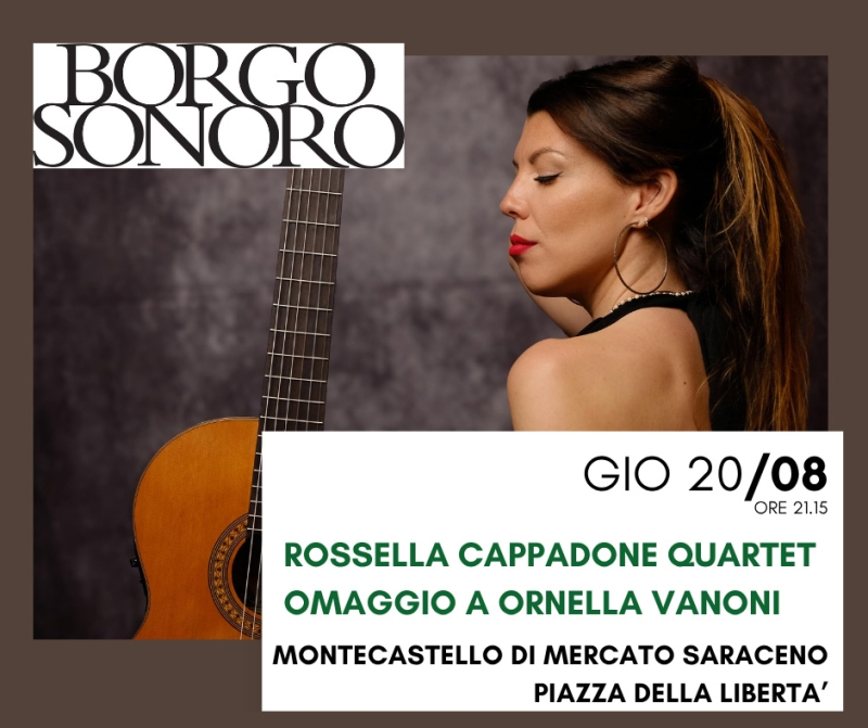 BORGO SONORO ROSSELLA CAPPADONE QUARTET OMAGGIO A ORNELLA VANONI
