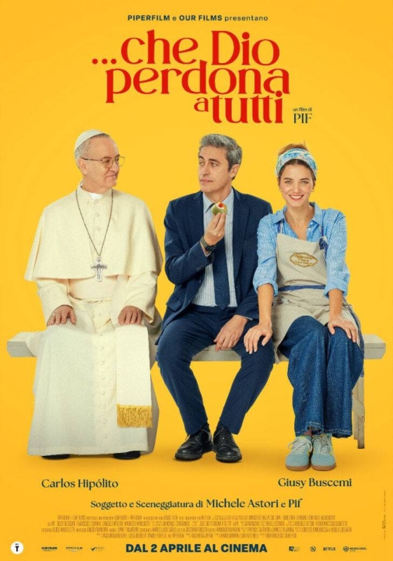 ... Che Dio perdona a tutti