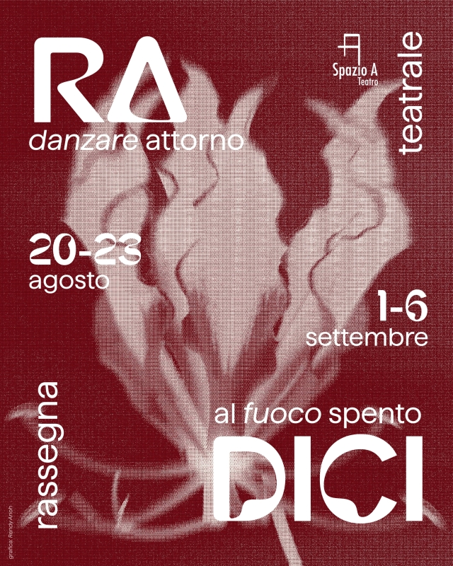 RA - DICI | Danzare attorno al fuoco spento