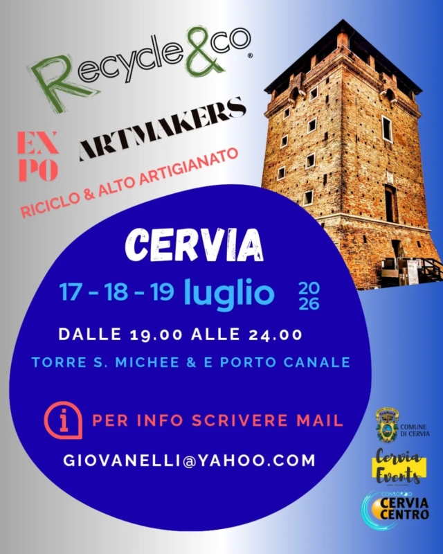 Recycle & Co. – Expo Artmakers torna a Cervia!