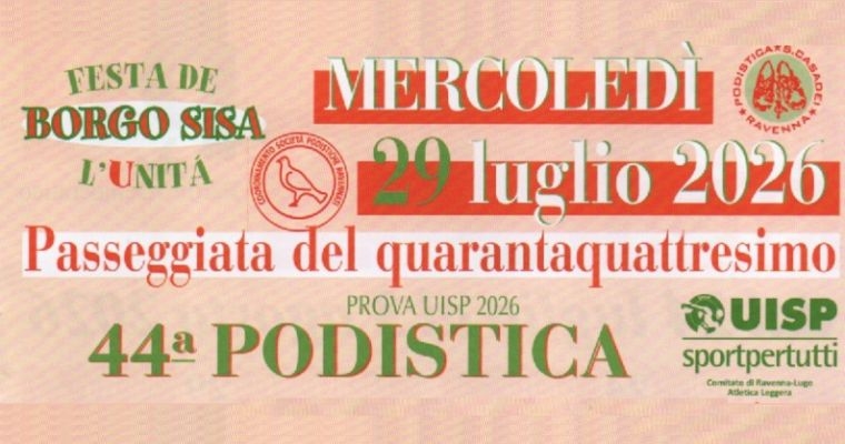 44&deg; Podistica - Festa dell'Unit&agrave; Borgo Sisa