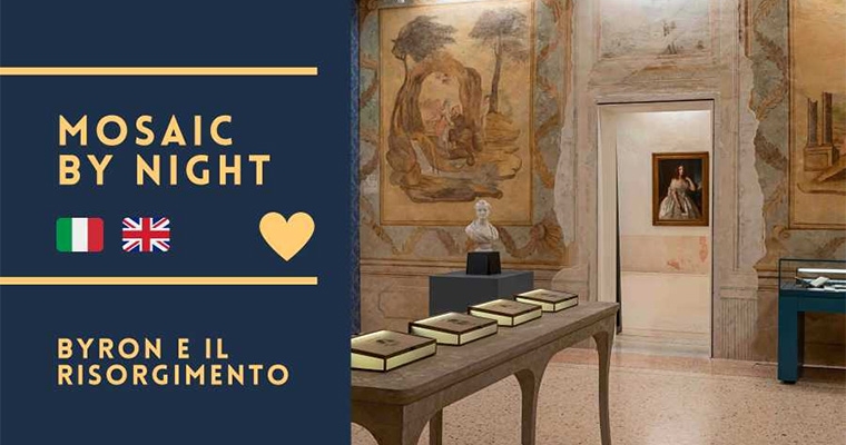 Musei Byron e del Risorgimento in apertura serale
