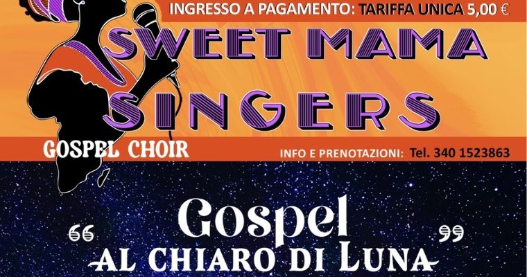 Gospel al Chiaro di Luna - Arena Rocca Estate