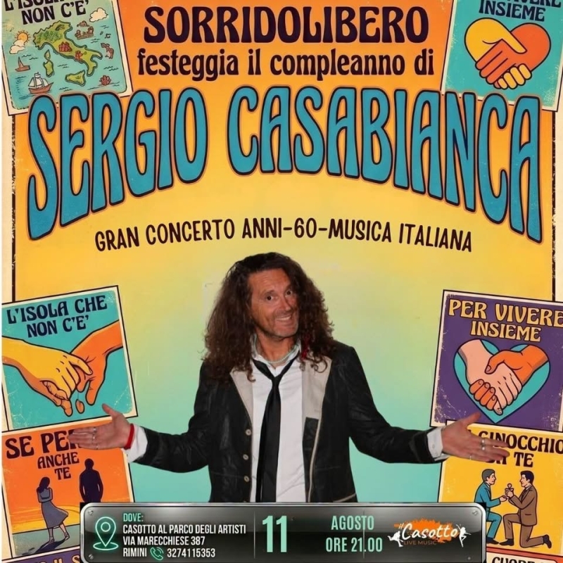 Sorridolibero festeggia… il compleanno di Sergio Casabianca! Concerto Anni ’60 con Sergio e i Doctor Luba
