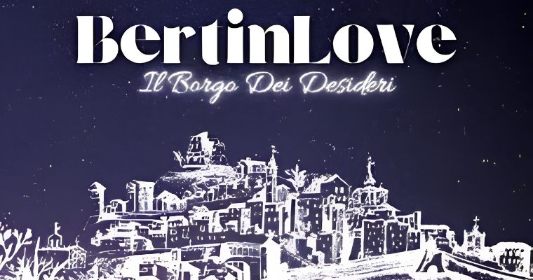 BertinLove: Villaggio romantico