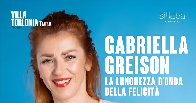 Gabriella Greison - La lunghezza d'onda della felicità