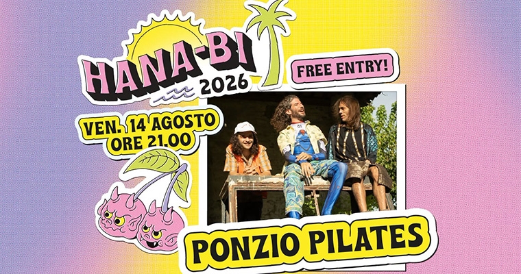 PONZIO PILATES E FERRAGOSTO ANNI ’90 ALL’HANA-BI