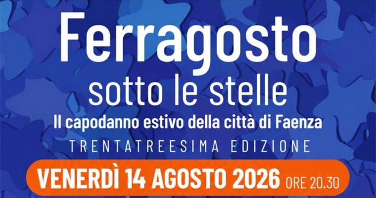 Ferragosto sotto le stelle - Faenza