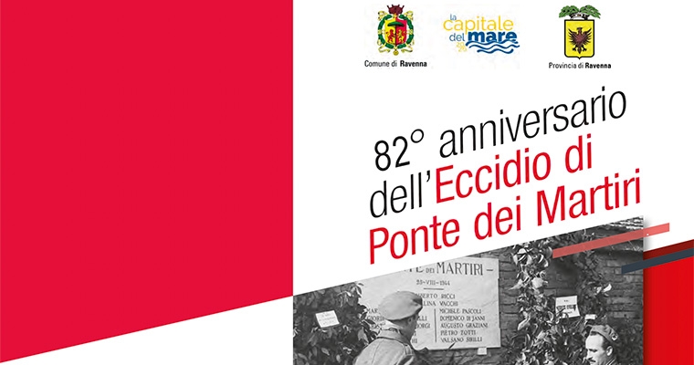 82esimo Anniversario dell’eccidio di Ponte dei Martiri