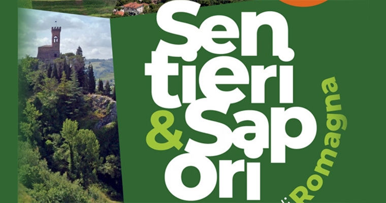 Sentieri&Sapori. Le colline di Romagna