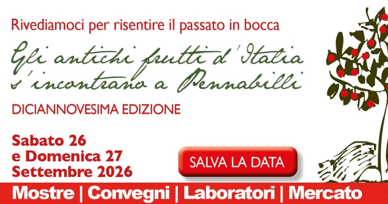 XIX ed. Gli Antichi Frutti d&rsquo;Italia s&rsquo;incontrano a Pennabilli